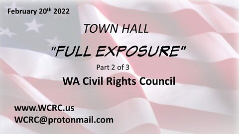 Everett Town Hall: Full Disclosure Part 2 (2 of 3): Covid Patient Advocacy