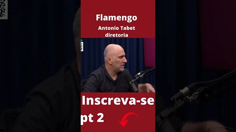 Antonio Tabet na dirotoria do Flamengo pt 2 #shorts