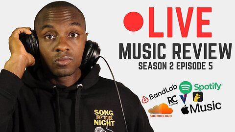 Song Of The Night: Reviewing Your Music! - $100 Giveaway S2E5
