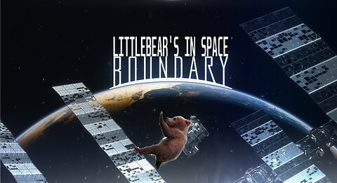 BOUNDRY with LittleBear