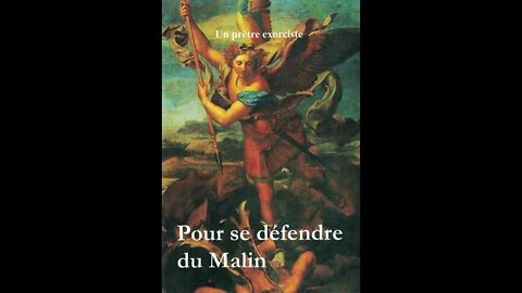 Pour se défendre du Malin.