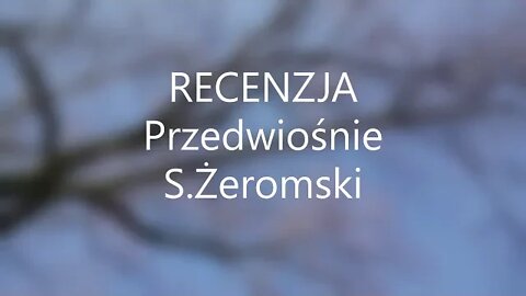 Recenzja- Przedwiośnie-S.Żeromski