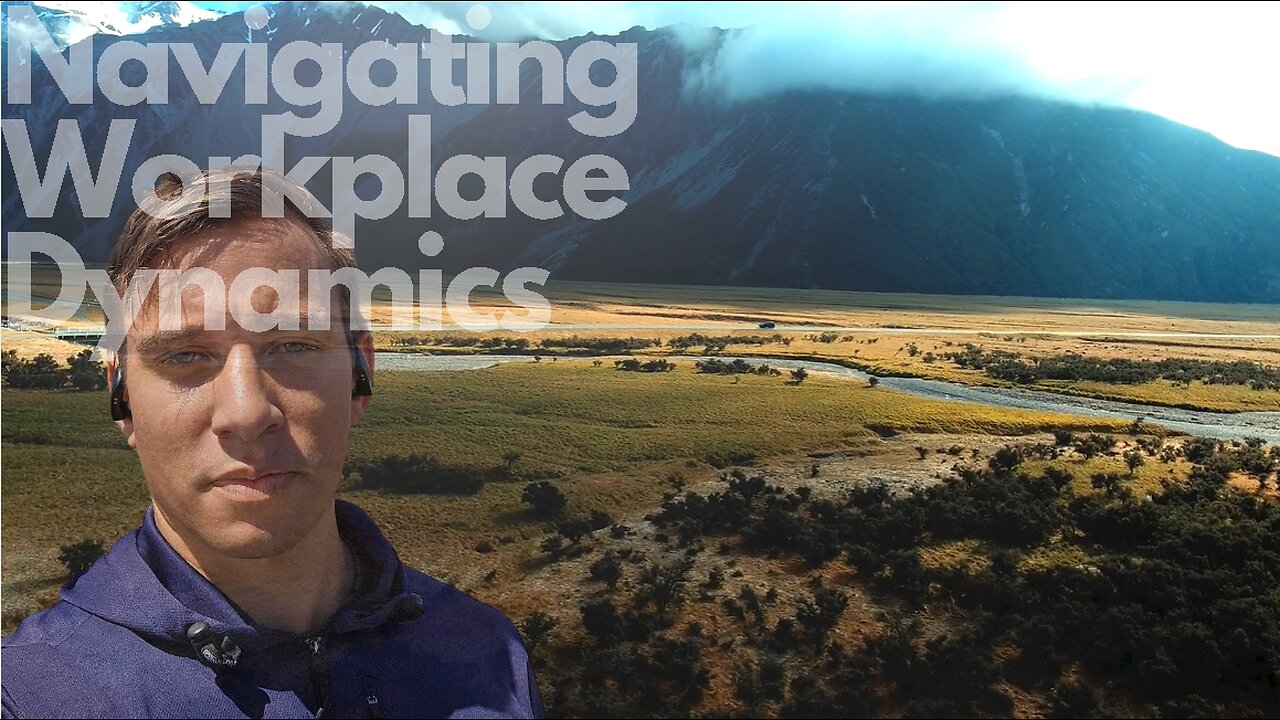 Navigating Workplace Dynamics