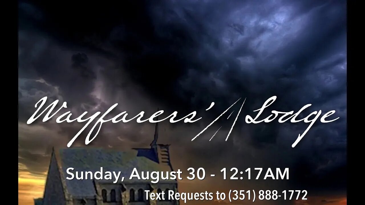 Wayfarers' Lodge - August 29, 2020