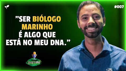 COMO É SER BIÓLOGO MARINHO NO BRASIL? | CORTES PAPO EKO | #EP007 | #cortes