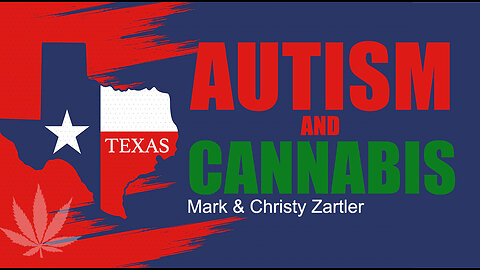 AUTISM & CANNABIS | THE ZARTLER FAMILY