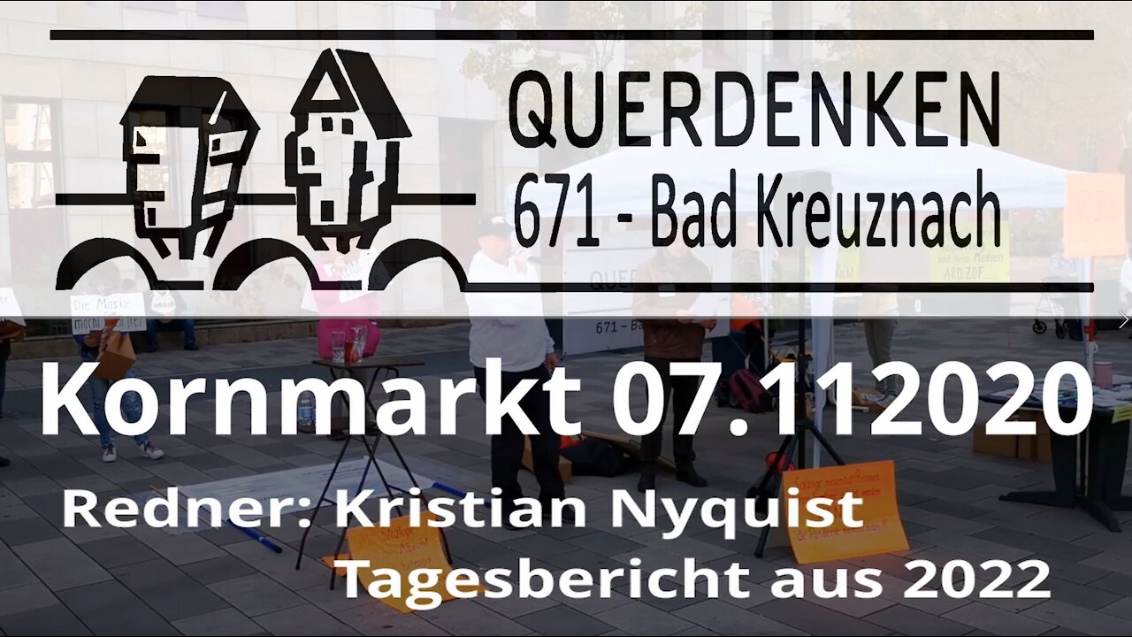 07.11.2020 Querdenken Bad Kreuznach ++ Dystopie aus 2022 ++