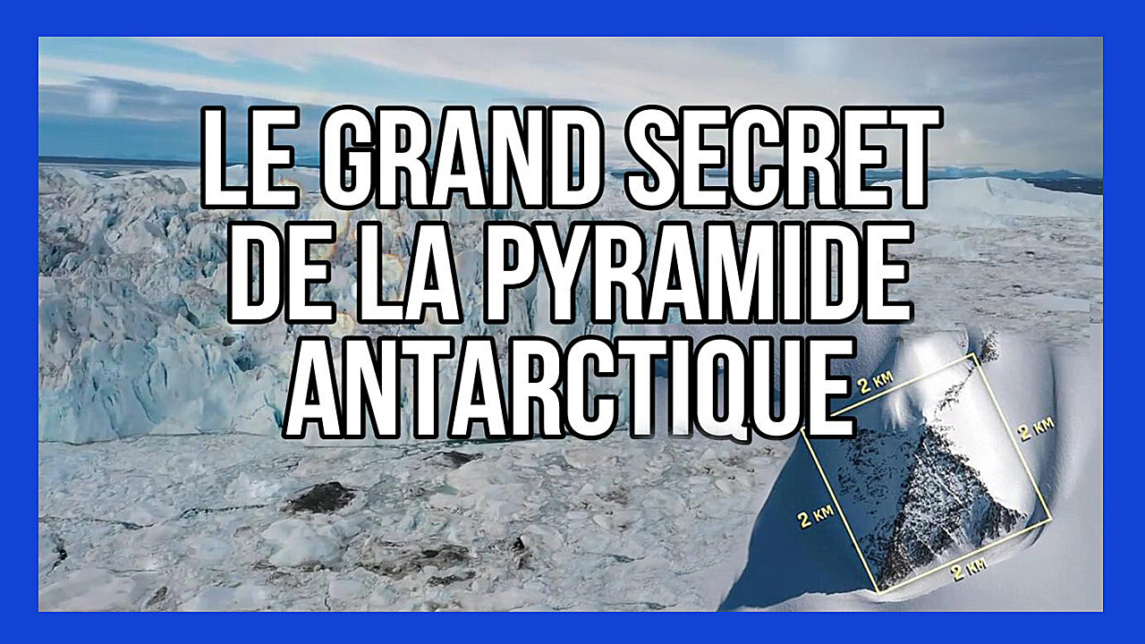 Le grand secret de la Pyramide Antarctique (Hd 720) Autres liens au descriptif