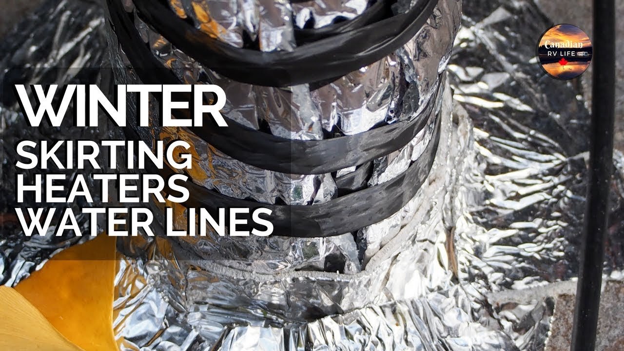 RV Skirting, RV Heaters & RV Water Lines in Canada