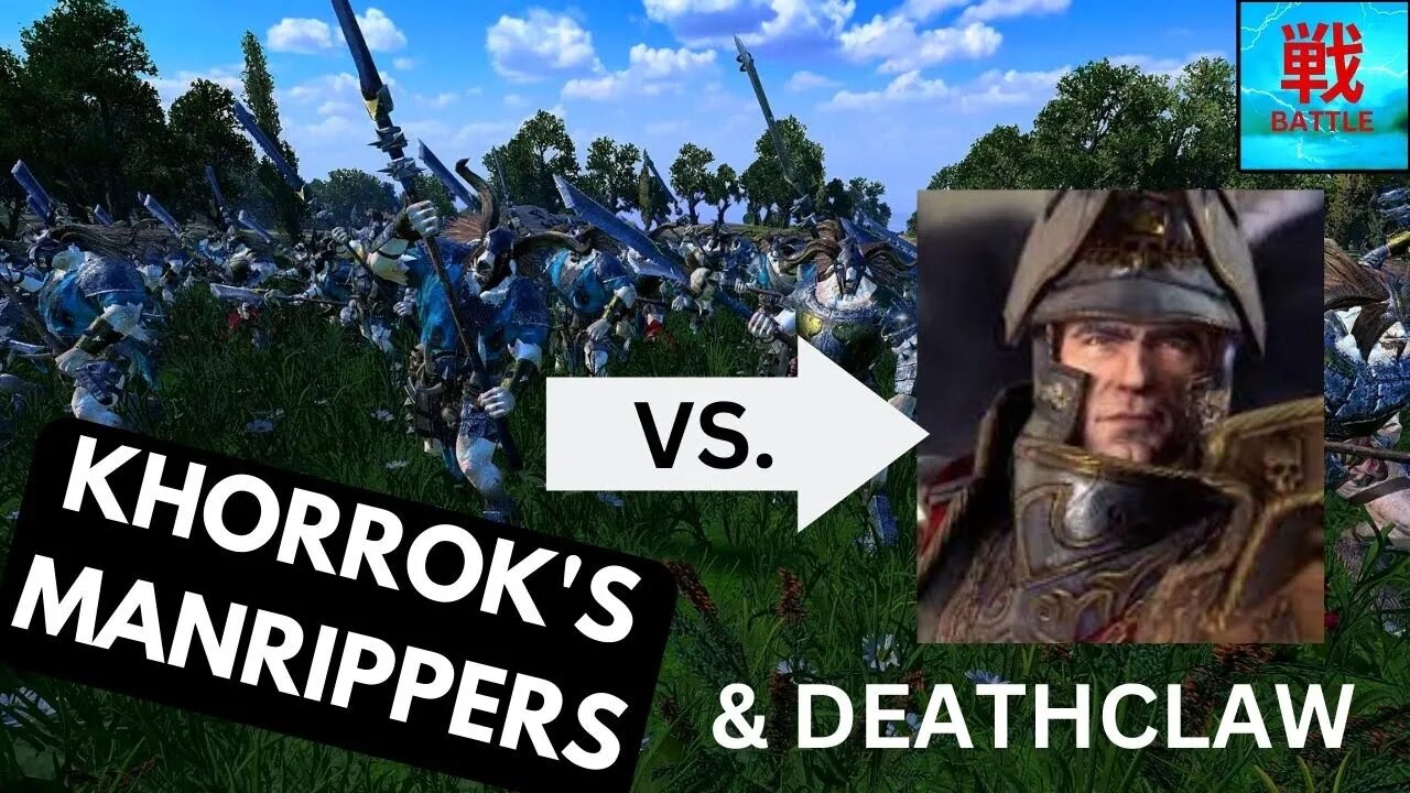 Khorrok's Manrippers VS DEATHCLAW - Beastmen RoR Unit Focus