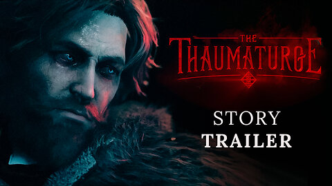 The Thaumaturge - Dear Wiktor Story - Trailer