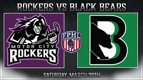 Motor City Rockers vs Binghamton Black Bears 3/30/24