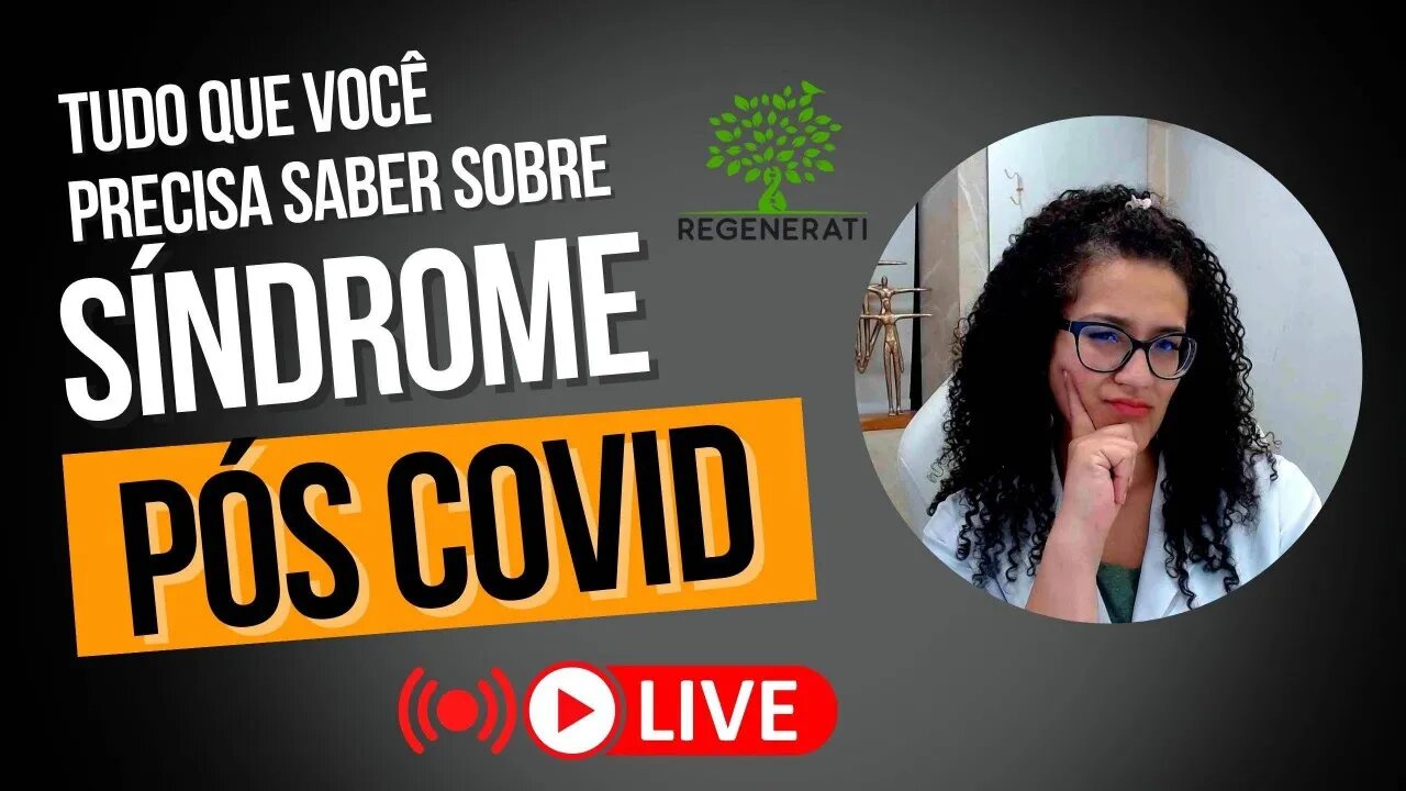 Pós Covid - Tudo Que Você Precisa Saber Sobre Síndrome Pós Covid