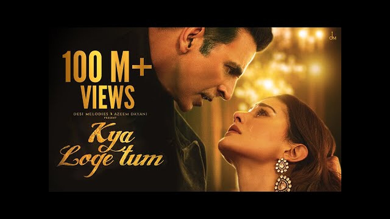 Kya Loge Tum - Akshay Kumar - Amyra Dastur - BPraak - Jaani - Arvindr Khaira - Zohrajabeen