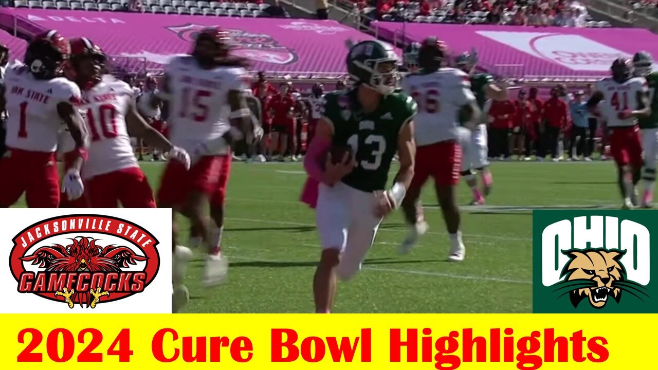 Ohio vs Jacksonville State Football Game Highlights, 2024 Cure Bowl