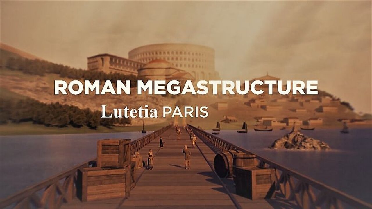 Roman Megastructure.3of3.Lutetia - Paris (2020, 1080p HD Documentary)