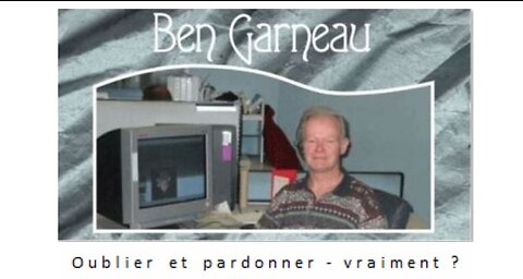 Oublier et pardonner - vraiment ?