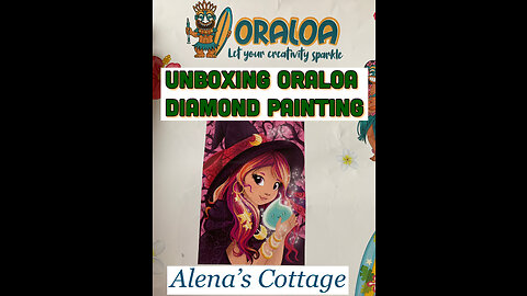 Unboxing Oraloa Diamond Painting Kit