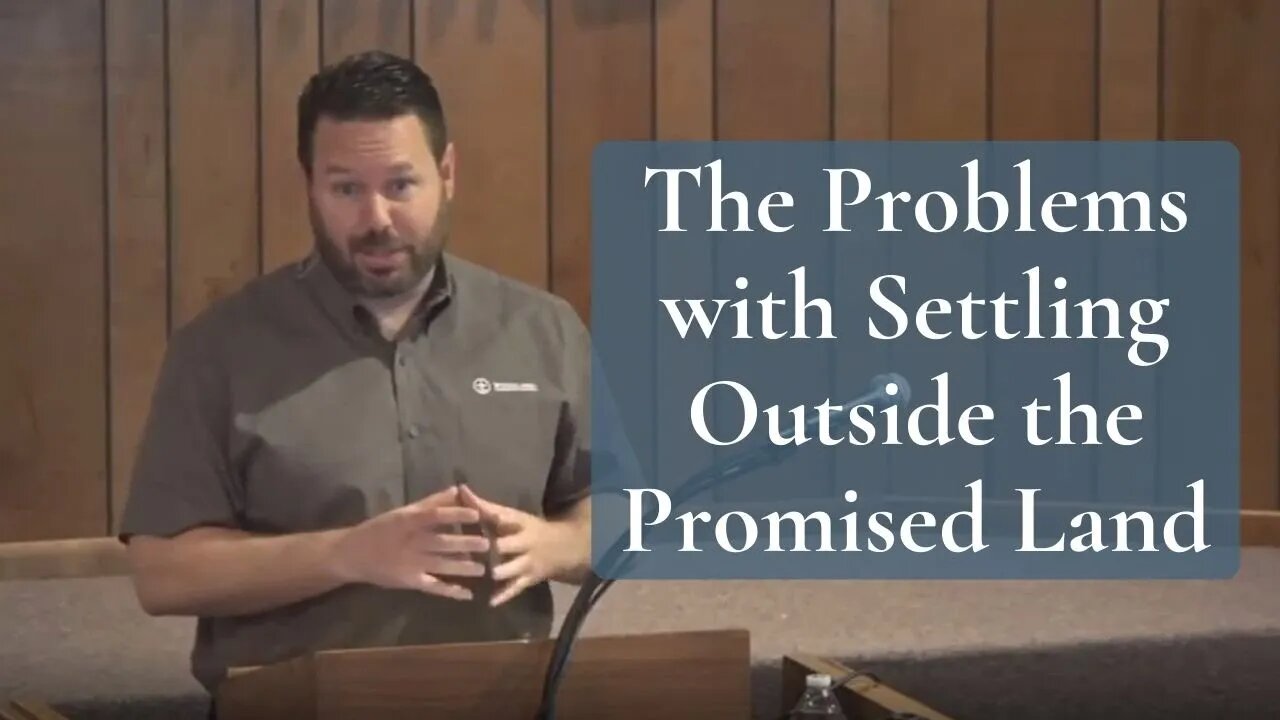 The Problems with Settling Outside the Promised Land