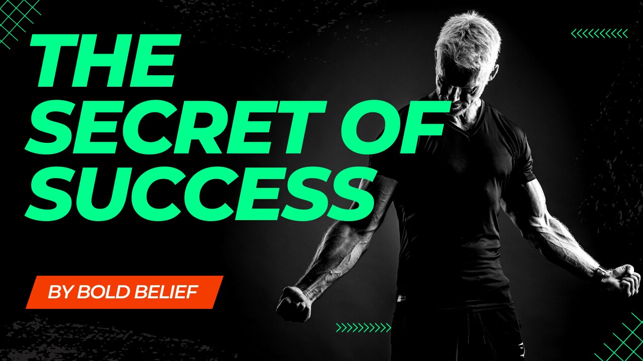 The Secret of Success | Powerful Motivational Speech