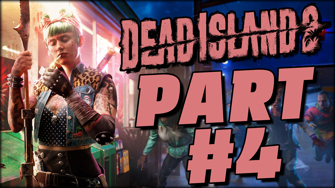 DEAD ISLAND 2 | PART #4 | SAFEHOUSE