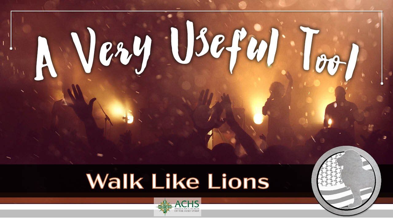 "A Very Useful Tool" Walk Like Lions Christian Daily Devotion with Chappy Sep 21, 2021