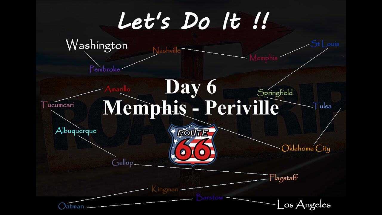 AMERICAN ROAD TRIP, ROUTE 66, Day 6 Memphis to Pereville.