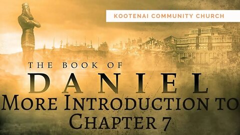 Introduction to Daniel 7