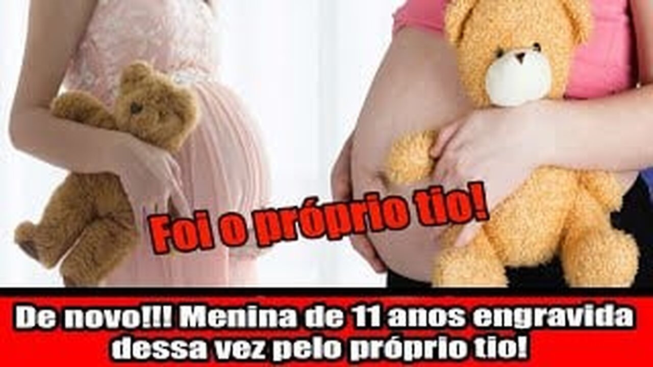 De novo!!! Menina de 11 anos engravida dessa vez pelo próprio tio!