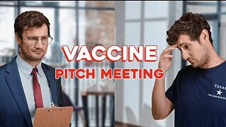 Vaccine Pitch Meeting