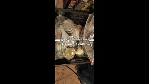 SHTF Meals Collab #2 Preparing for the worst of days or even just a couple bad ones.