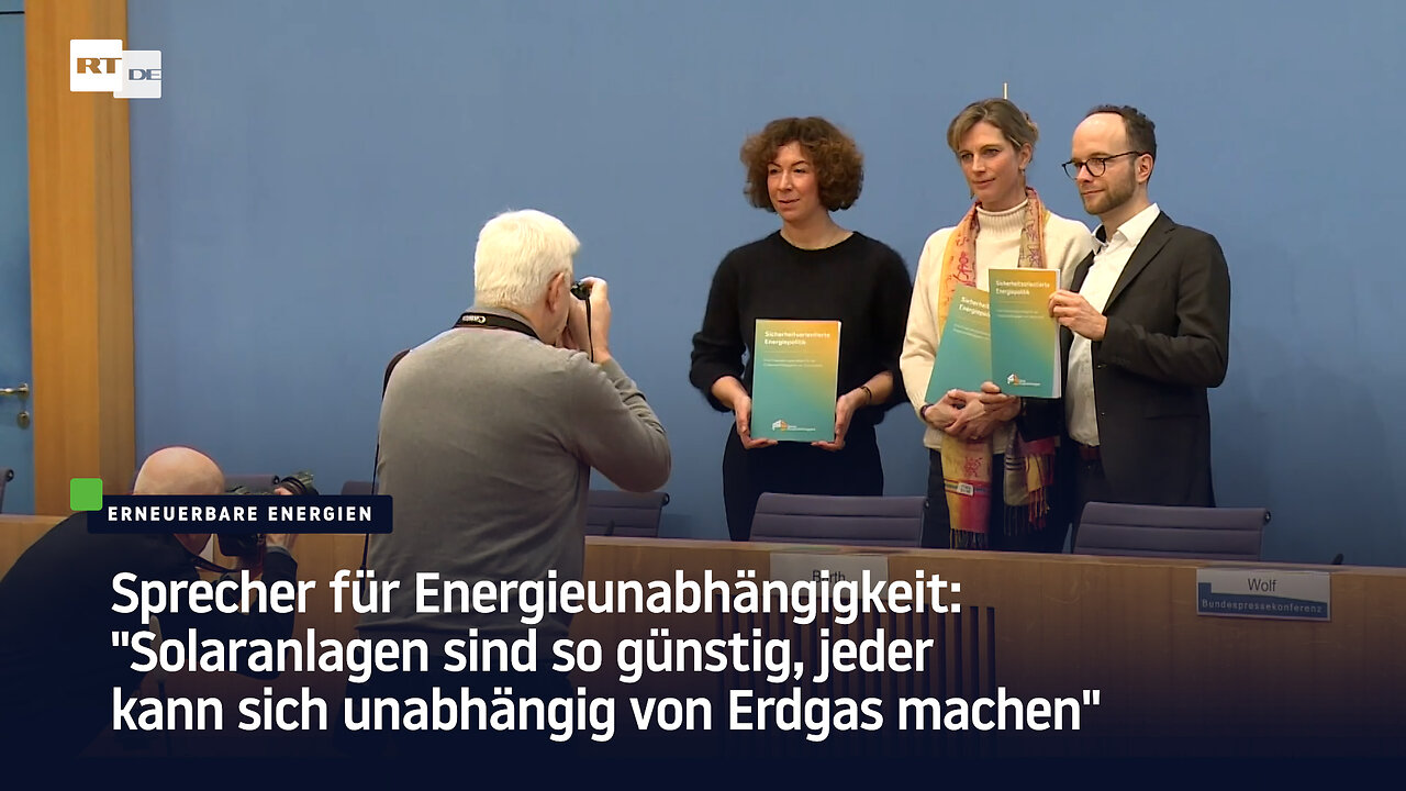 "Solaranlagen sind so günstig, jeder kann sich unabhängig von Erdgas machen"