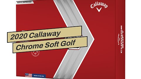 2020 Callaway Chrome Soft Golf Balls