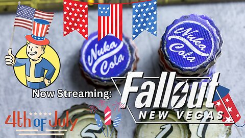 July 4th New Vegas Stream - Search and Retrieve! Vault 22 and Vault 11!