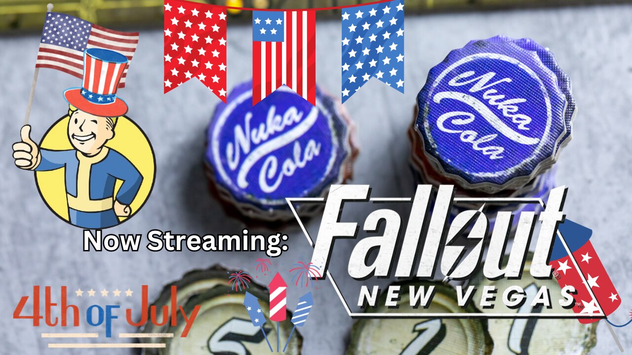 July 4th New Vegas Stream - Search and Retrieve! Vault 22 and Vault 11!