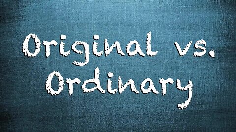 2019-0124 - CRP Patreon Exclusive: Know When To Be Original, Know When To Be Ordinary