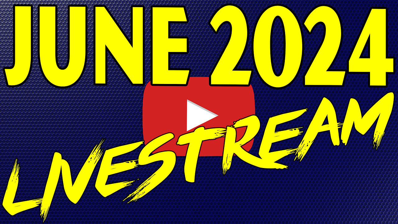 🔴June 2024 Livestream w/Supporters