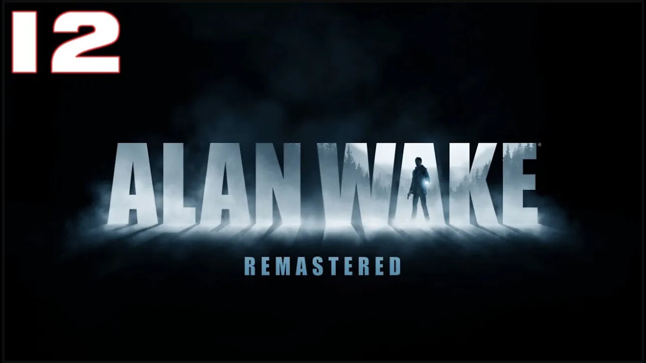 Alan Wake Part 12