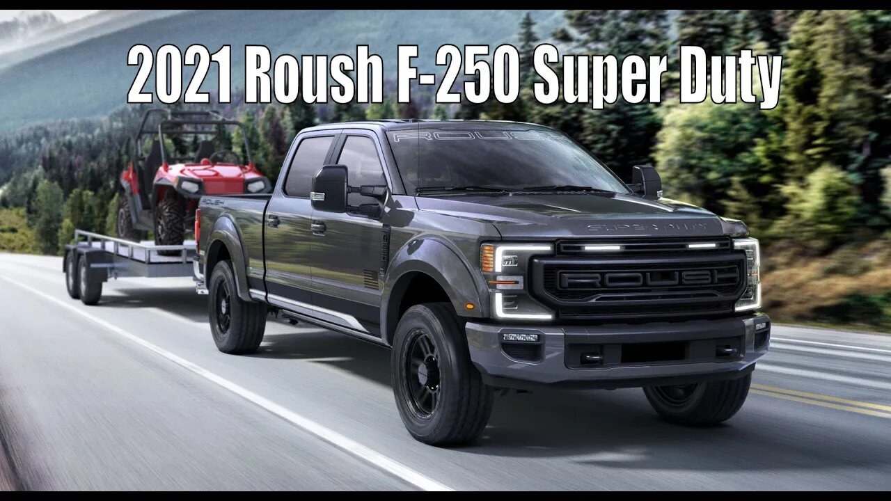 2021 Roush F-250 Super Duty