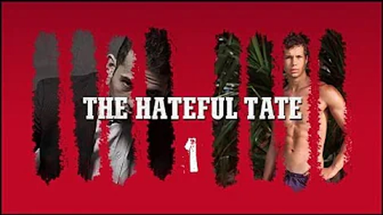 THE HATEFUL TATE 1 | #hatefultate [December 15, 2016]