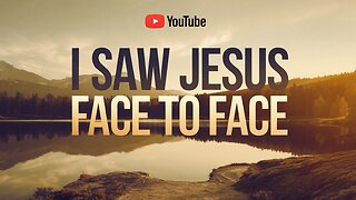 I Saw JESUS Face to Face: My Life-Changing Experience You NEED to Hear!