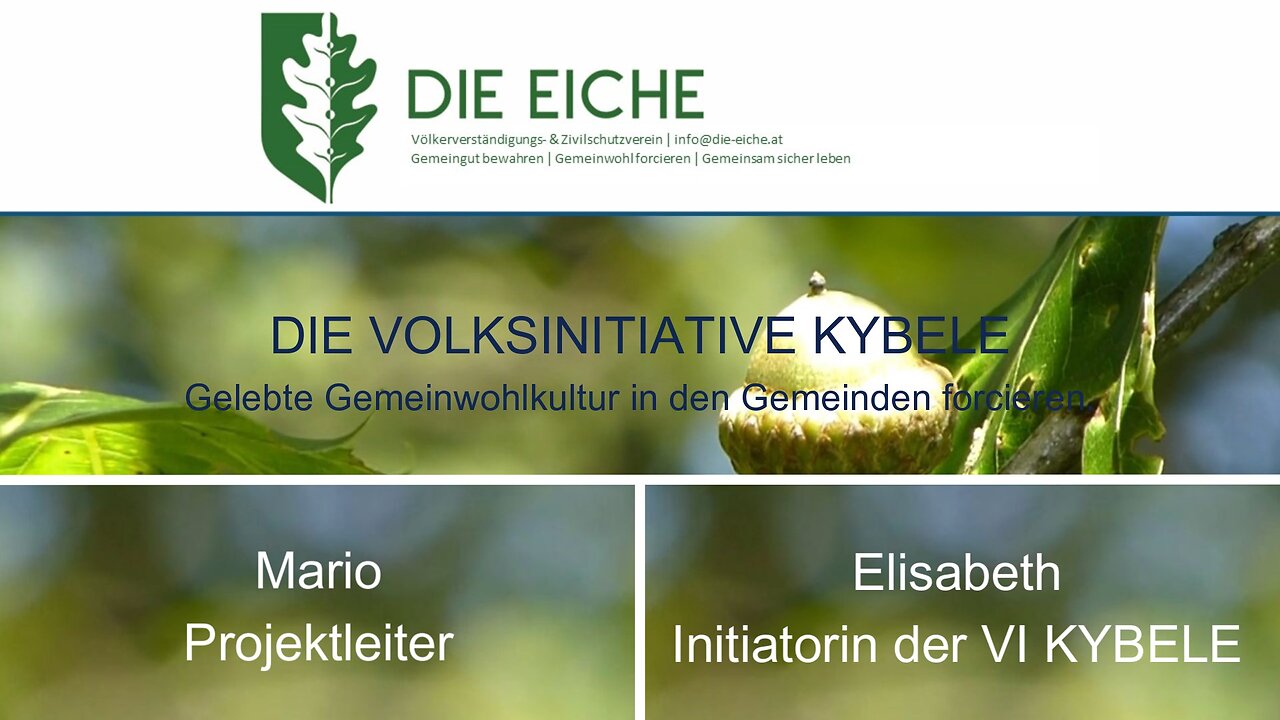 DIE EICHE Connect: Die Volksinitiative KYBELE - Gelebte Gemeinwohlkultur in der Gemeinde forcieren