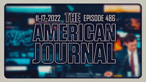 The American Journal - FULL SHOW - 11/17/2022