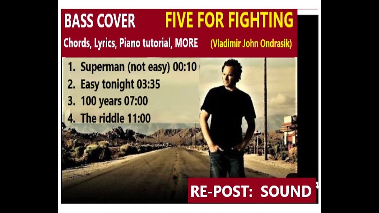 Bass cover. FIVE FOR FIGHTING __ Piano tutorial, Videos, Lyrics/Paroles __