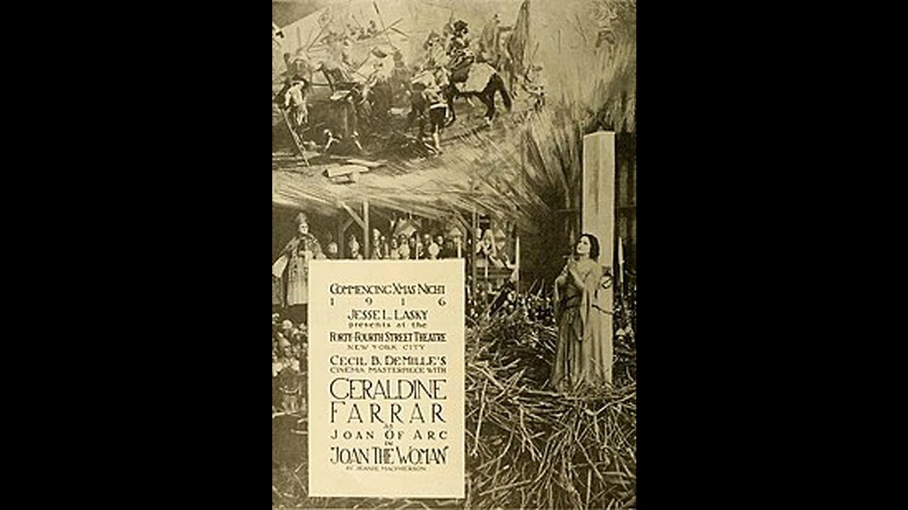 Joan The Woman (1916 Film) -- Directed By Cecil B. DeMille -- Full Movie