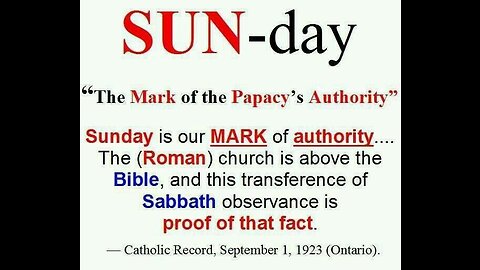 Bible - Prophecy - Attack On The Sabbath & The Coming Sunday Law Part 1