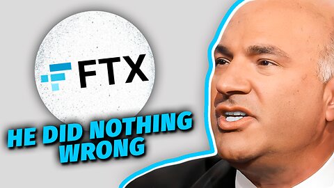 Why Are Kevin O'Leary & Others Defending Sam Bankman Fried & FTX?!