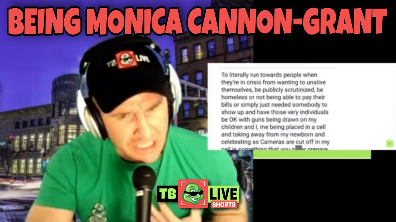 TB Shorts: Being Monica Cannon-Grant