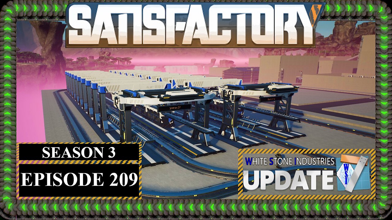 Modded | Satisfactory U7 | S3 Episode 209