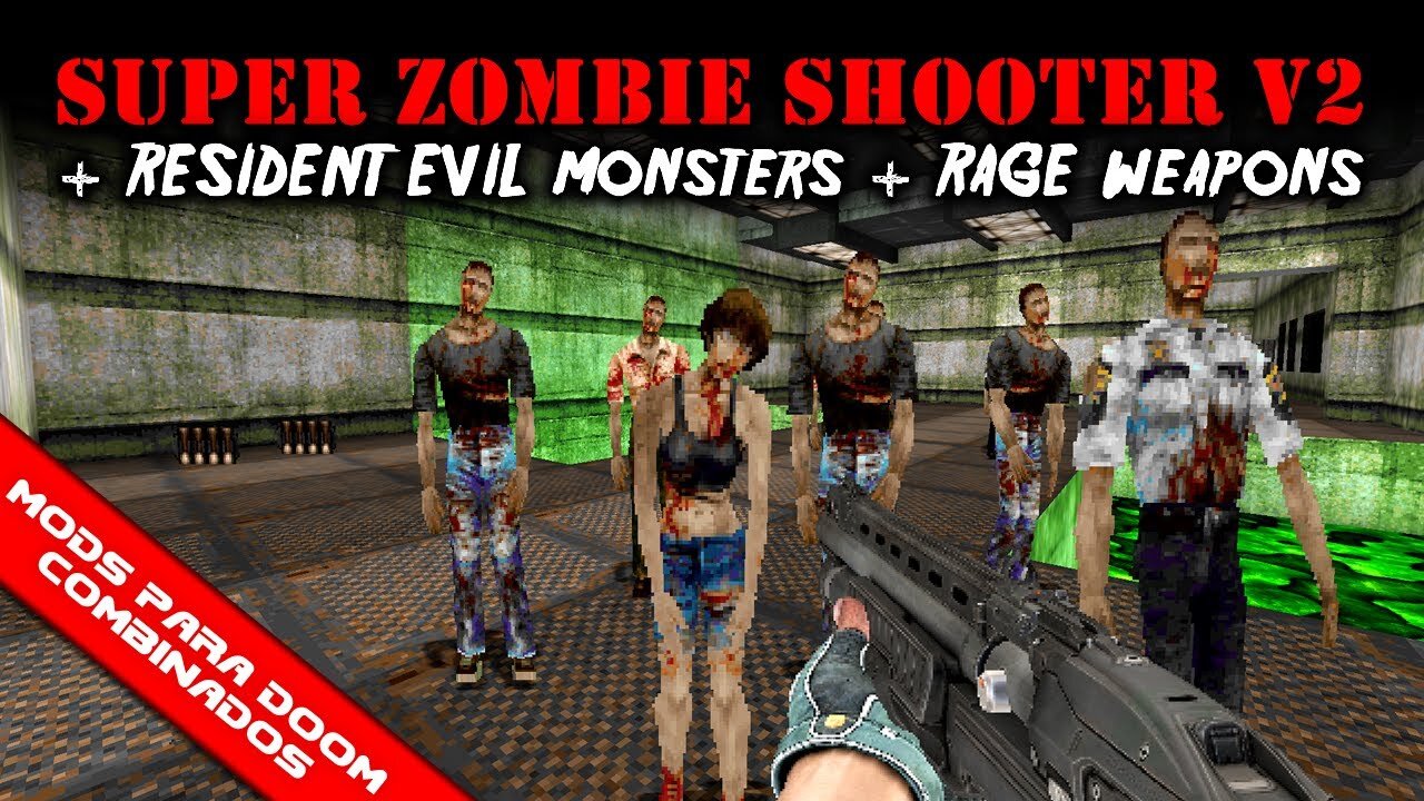 Super Zombie Shooter V2 + Rage Weapons + Resident Evil: Codename HUNK [Mods Para Doom Combinados]